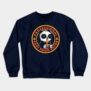 Professional Fast Food Eater by Tobe Fonseca Crewneck Sweatshirt